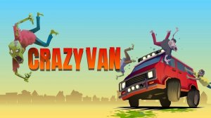 Crazy Van: Zombie Road Survival Arcade Game