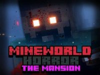 MineWorld Horror The Mansion Survival Game