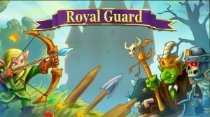 Royal Guards: Archer Defense Game
