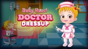 Baby Hazel Doctor Dressup Game - Dress Up Game