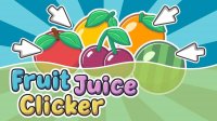 Fruit Juice Clicker Online Game