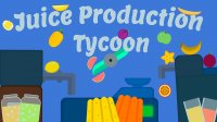 Juice Production Tycoon Online Game